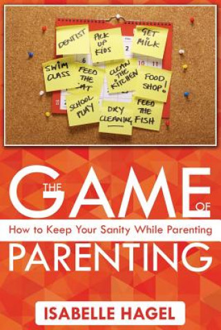 Livre Game of Parenting Isabelle Hagel