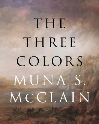 Kniha Three Colors Muna McClain