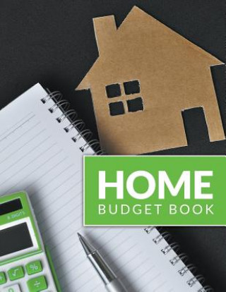 Könyv Home Budget Book Speedy Publishing LLC