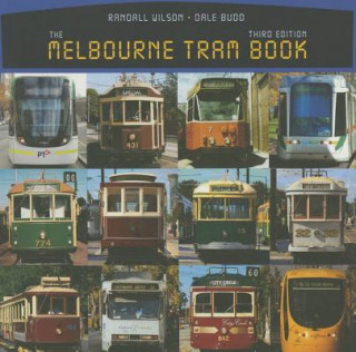 Kniha Melbourne Tram Book Dale Budd