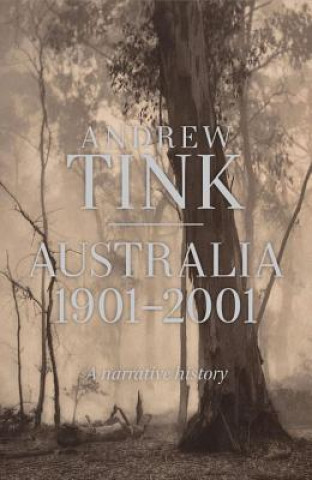 Libro Australia 1901 - 2001 Andrew Tink