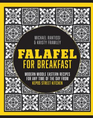 Kniha Falafel For Breakfast Michael Rantissi