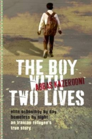 Książka Boy with Two Lives Abbas Kazerooni