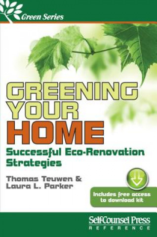 Kniha Greening Your Home Laura Parker