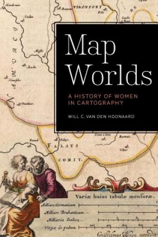 Knjiga Map Worlds Will C. van den Hoonaard
