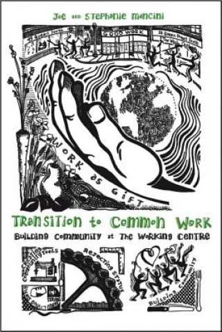 Libro Transition to Common Work Stephanie Mancini