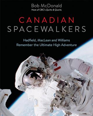 Carte Canadian Spacewalkers Bob McDonald