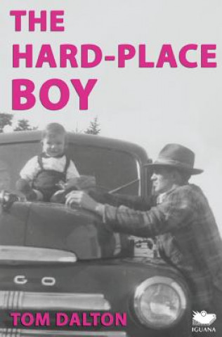 Book Hard-Place Boy Tom Dalton