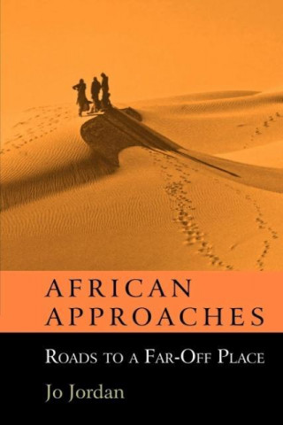 Książka African Approaches Jo Jordan