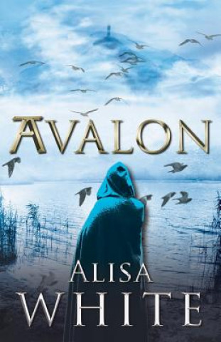 Kniha Avalon Alisa White