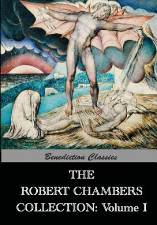Kniha Robert Chambers Collection Robert W Chambers