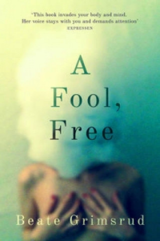Knjiga Fool, Free Beate Grimsrud