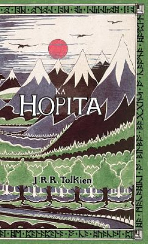 Kniha Ka Hopita, a i 'ole, I Laila a Ho'i Hou mai J R R Tolkien