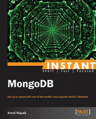 Kniha Instant MongoDB Amol Nayak