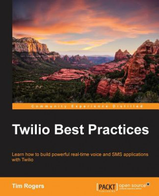 Book Twilio Best Practices Dr Tim Rogers