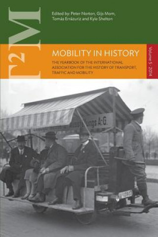 Knjiga Mobility in History Peter Norton