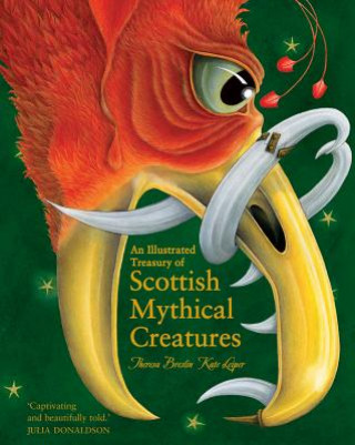 Knjiga Illustrated Treasury of Scottish Mythical Creatures Theresa Breslin