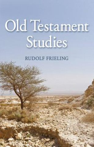 Kniha Old Testament Studies Rudolf Frieling