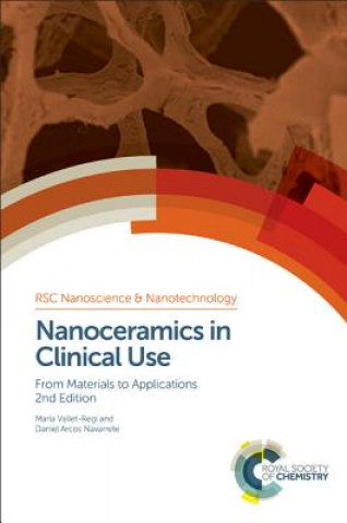 Kniha Nanoceramics in Clinical Use ARCOS N VALLET-REGI
