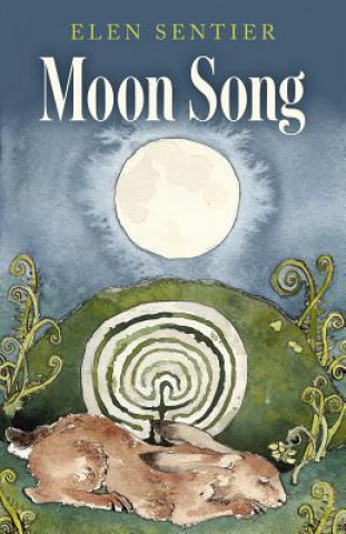 Kniha Moon Song Elen Sentier