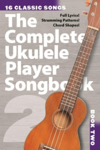 Carte Complete Ukulele Player Songbook 2 