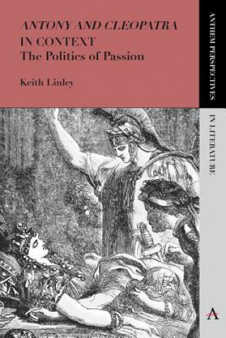 Książka 'Antony and Cleopatra' in Context Keith Linley