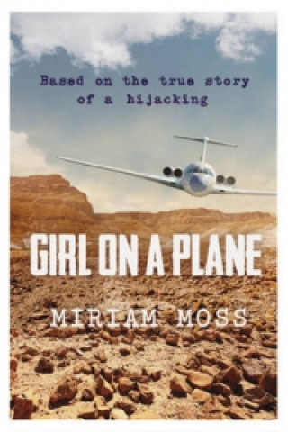 Könyv Girl on a Plane Miriam Moss