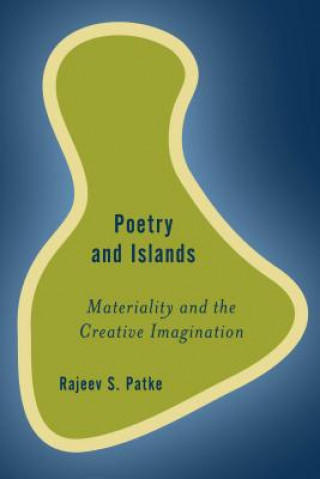 Book Poetry and Islands Rajeev S. Patke