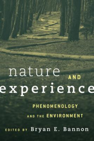 Livre Nature and Experience Bryan Bannon