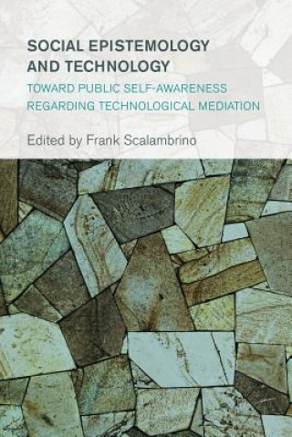 Kniha Social Epistemology and Technology Scalambrino