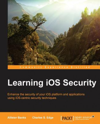 Könyv Learning iOS Security Charles S. Edge