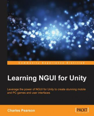 Kniha Learning NGUI for Unity Charles Pearson