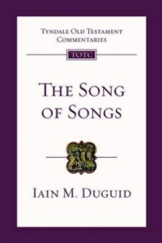 Könyv Song of Songs Iain M. Duguid