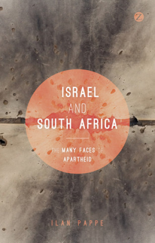Kniha Israel and South Africa Ilan Pappe