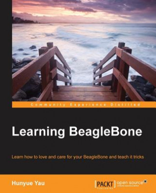 Книга Learning BeagleBone Hunyue Yau