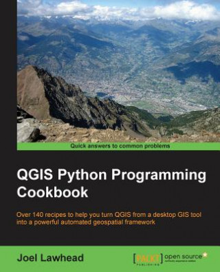 Kniha QGIS Python Programming Cookbook Joel Lawhead