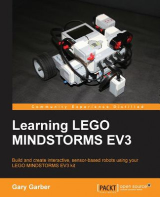 Kniha Learning LEGO MINDSTORMS EV3 Gary Garber