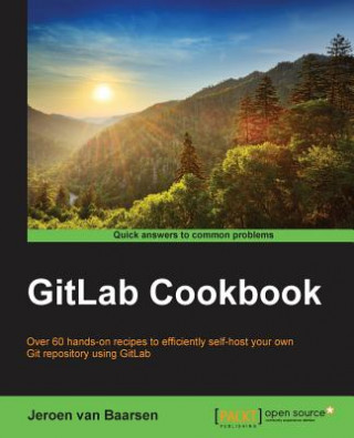 Könyv GitLab Cookbook Jeroen Van Baarsen