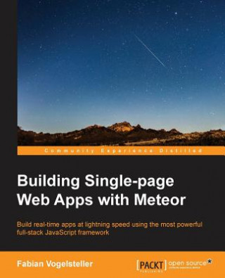 Knjiga Building Single-page Web Apps with Meteor Fabian Vogelsteller