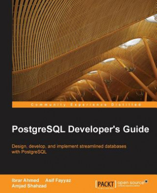 Kniha PostgreSQL Developer's Guide Amjad Shahzad