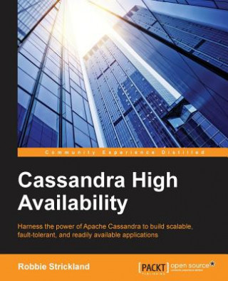 Knjiga Cassandra High Availability Robbie Strickland