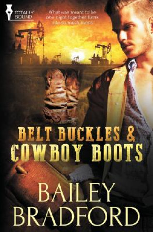 Carte Belt Buckles and Cowboy Boots Bailey Bradford