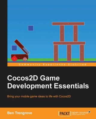 Könyv Cocos2D Game Development Essentials Ben Trengrove