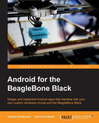 Knjiga Android for the BeagleBone Black Aravind Prakash