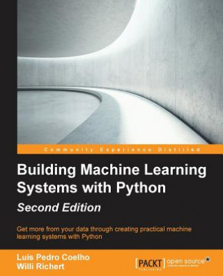 Book Building Machine Learning Systems with Python - Willi Richert