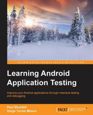 Kniha Learning Android Application Testing Paul Blundell