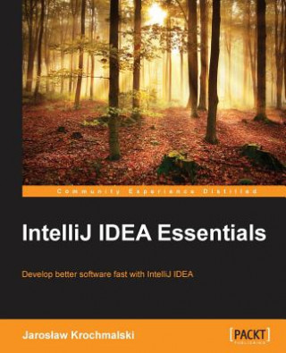 Könyv IntelliJ IDEA Essentials Jarek Krochmalski