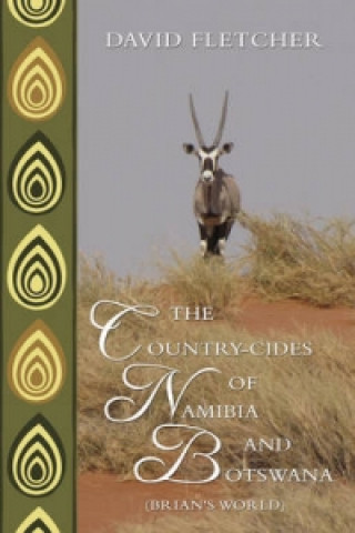 Книга Country-cides of Namibia and Botswana David Fletcher