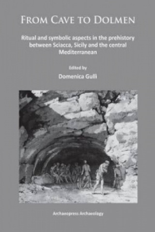 Book From Cave to Dolmen Domenica Gulli