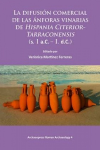 Carte La difusion comercial de las anforas vinarias de Hispania Citerior-Tarraconensis (s. I a.C. - I. d.C.) 